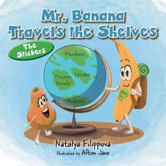 Mr. Banana Travels the Shelves - Filippova, Natalya