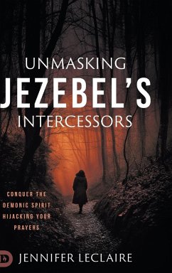 Unmasking Jezebel's Intercessors