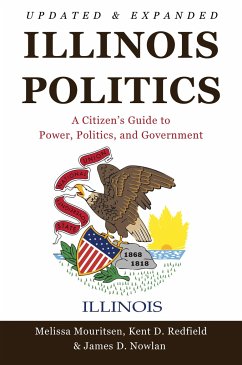 Illinois Politics - Nowlan, James D.; Redfield, Kent D.; Mouritsen, Melissa