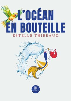 L'océan en bouteille - Estelle Thibeaud