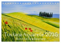 Toskana Aquarelle (Tischkalender 2025 DIN A5 quer), CALVENDO Monatskalender
