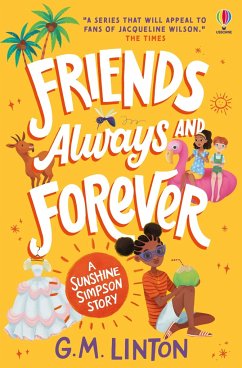 Sunshine Simpson: Friends Always and Forever - Linton, G.M.