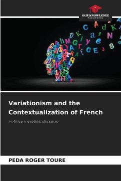 Variationism and the Contextualization of French - TOURE, PEDA ROGER