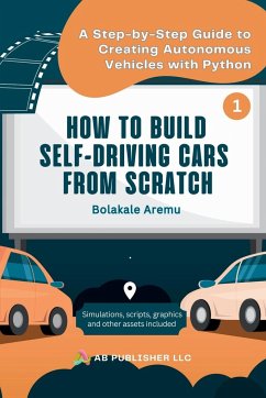 How to Build Self-Driving Cars From Scratch, Part 1 - Aremu, Bolakale