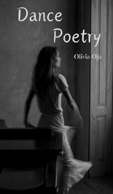Dance Poetry - Oja, Olivia