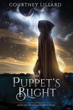 The Puppet's Blight - Lillard, Courtney