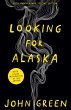 Looking for Alaska. 20th Anniversary... - Bild 1