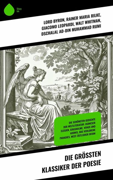 Die größten Klassiker der Poesie (eBook, ePUB)