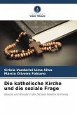 Die katholische Kirche und die soziale Frage