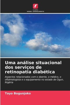 Uma análise situacional dos serviços de retinopatia diabética - Bogunjoko, Tayo