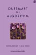 Outsmart the Algorithm - Bild 1