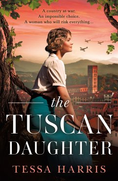 The Tuscan Daughter - Harris, Tessa