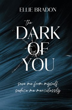 THE DARK OF YOU 2 - Bradon, Ellie