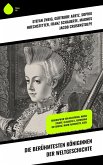 Die berühmtesten Königinnen der Weltgeschichte (eBook, ePUB)