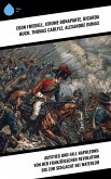 Aufstieg und Fall Napoleons: Von der Französischen Revolution bis zur Schlacht bei Waterloo (eBook, ePUB)