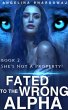 Fated To The Wrong Alpha (eBook, ePUB) - Bild 1