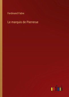 Cover Le marquis de Pierrerue