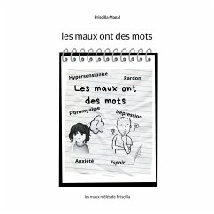 Les maux ont des mots - Magal, Priscilla