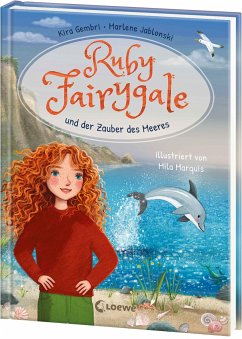 Ruby Fairygale und der Zauber des Meeres (Erstlese-Reihe, Band 5) - Gembri, Kira;Jablonski, Marlene