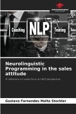 Neurolinguistic Programming in the sales attitude