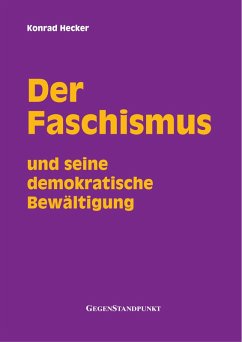 Cover Der Faschismus und seine demokratische Bewältigung (eBook, PDF)