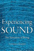 Experiencing Sound (eBook, ePUB)