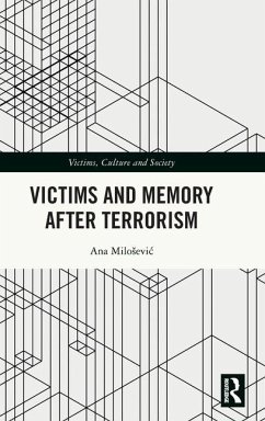 Victims and Memory After Terrorism - Milosevic, Ana