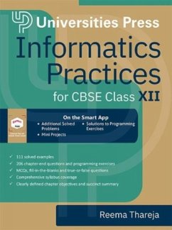 Informatics Practices for CBSE Class XII - Thareja, Reema