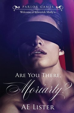 Are You There, Moriarty? - Lister, Ae