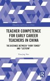 Teacher Competence for Early Career Teachers in China