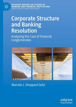 Corporate Structure and Banking Resolution - Sheppard Gelsi, Marcelo J.