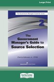 The Government Manager's Guide to Source Selection