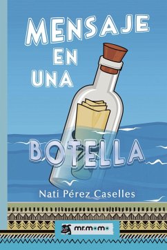Mensaje en una botella - Pérez Caselles, Nati