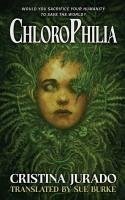 ChloroPhilia - Jurado, Cristina