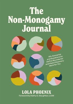 The Non-Monogamy Journal - Phoenix, Lola