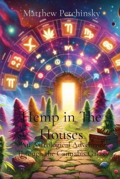 Hemp in The Houses - Petchinsky, Matthew Edward