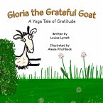 Gloria the Grateful Goat