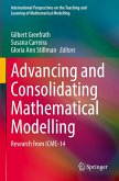 Advancing and Consolidating Mathematical Modelling Advancing and Consolidating Mathematical Modelling