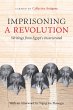 Imprisoning a Revolution (eBook, ePUB) - Bild 1
