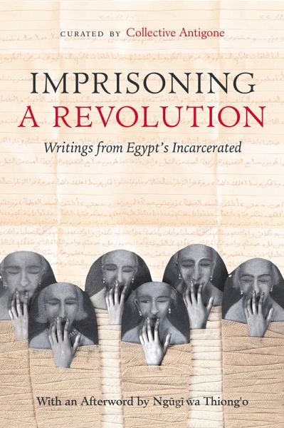 Imprisoning a Revolution (eBook, ePUB) Imprisoning a Revolution (eBook, ePUB)