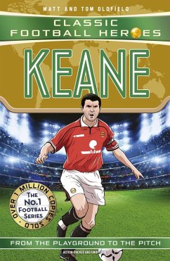 Cover Ultimate Football Heroes: Keane (Midfield Generals 7) (eBook, ePUB)