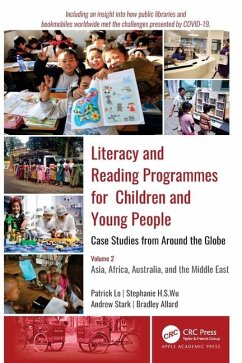 Literacy and Reading Programmes for Children and Young People: Case Studies from Around the Globe - Stark, Andrew J.; Allard, Bradley; Lo, Patrick; Wu, Stephanie H. S.