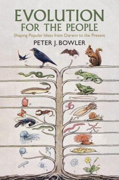 Evolution for the People - Bowler, Peter J.