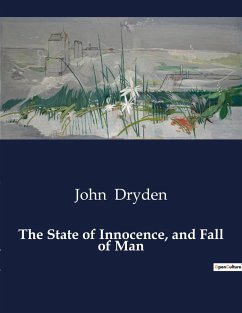 The State of Innocence, and Fall of Man - Dryden, John