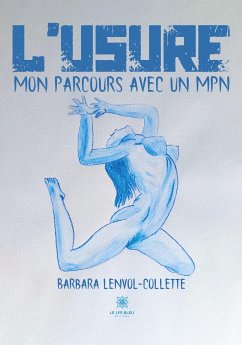 L'usure - Barbara Lenvol-Collette