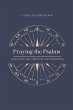 Praying the Psalms - Bild 1