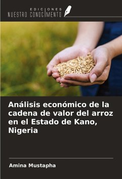 Cover Análisis económico de la cadena de valor del arroz en el Estado de Kano, Nigeria