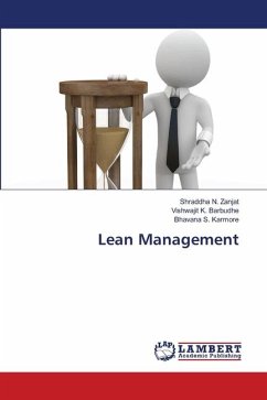 Lean Management - Zanjat, Shraddha N.;Barbudhe, Vishwajit K.;Karmore, Bhavana S.