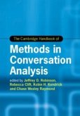 The Cambridge Handbook of Methods in Conversation Analysis