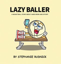 Lazy Baller - Rudnick, Stephanie